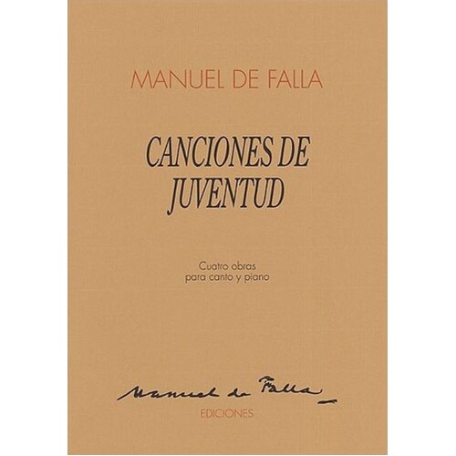 Falla Canciones De Juventud Voi/Piano 
