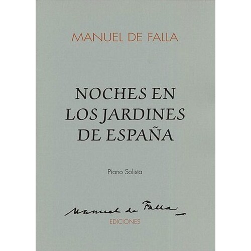 Falla Nights Gardens Of Spain Piano Solo 