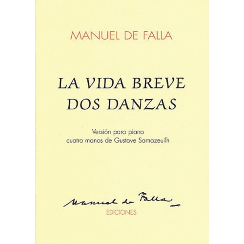 Falla La Vida Dos Danzas Arr.Piano Duet 