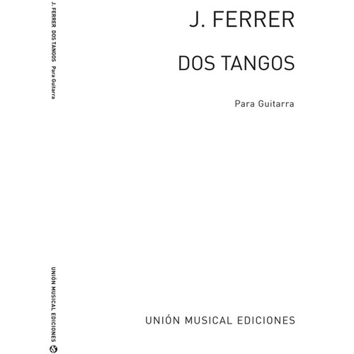 Ferrer Dos Tangos Op.19 Guitar(Arc) 