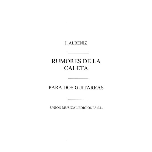 Albeniz Rumores De La Caleta 2 Guitars 