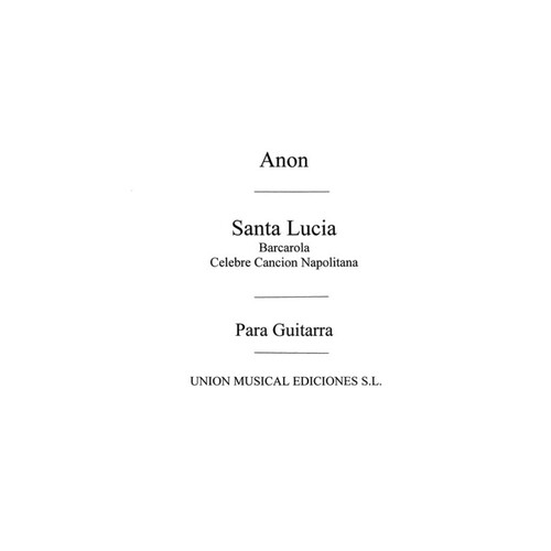 Santa Lucia Neapolitan Song For Guitar 