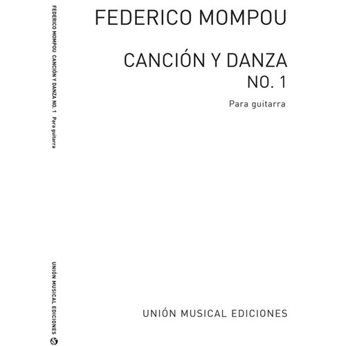 Mompou Cancion Y Danza N.1 Guitar 