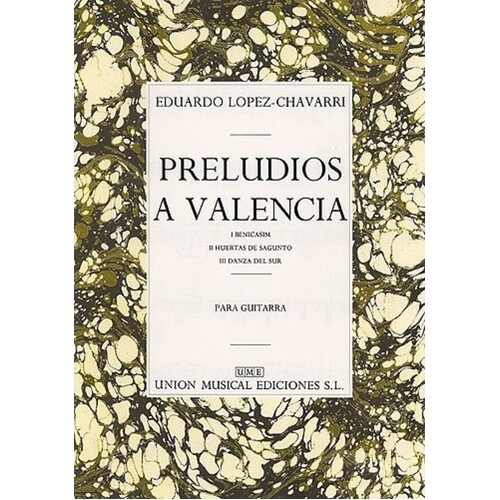 Chavarri Preludios A Valencia Guitar(Arc) 