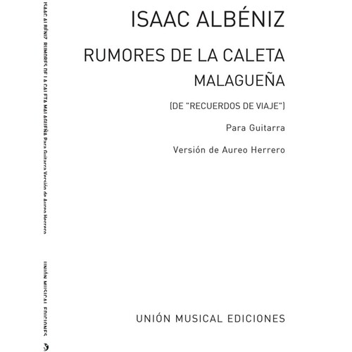 Albeniz Rumores De La Caleta Guitar Solo 