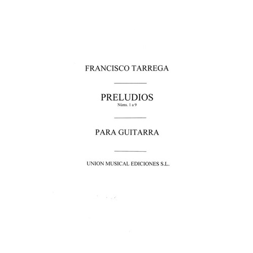 Tarrega Preludios 1-9 Guitar 