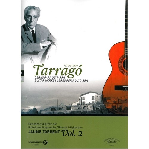 Graciano Tarrago:Guitar Works Vol 2 