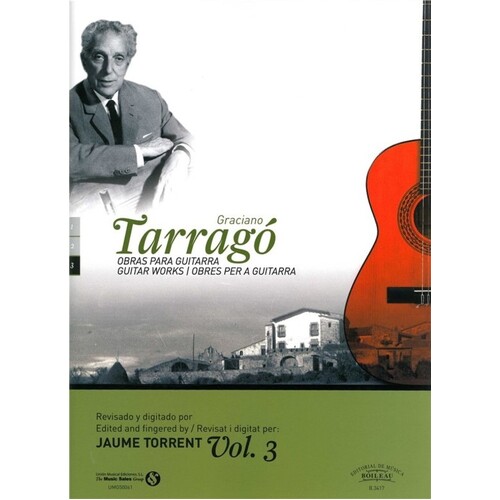 Graciano Tarrago Guitar Works Vol 3 