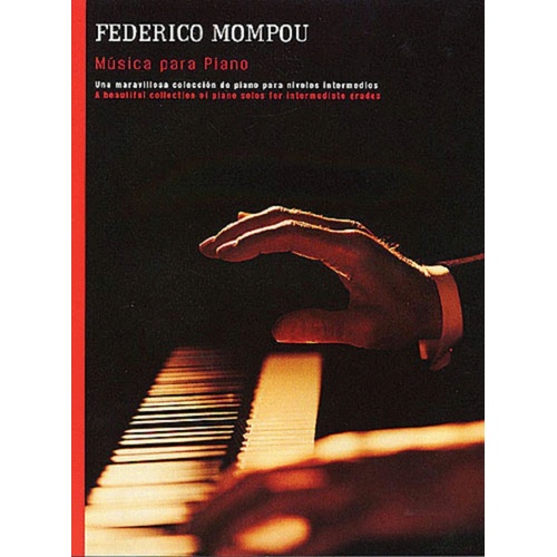Mompou Musica Para Piano 