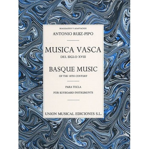 Ruiz Pipo Basque Music 18Th. Century Piano 