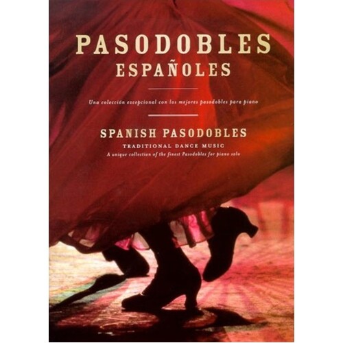 Pasadobles Espanoles(Spanish Dance)Piano 