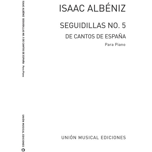Albeniz Seguidillas Piano Solo 