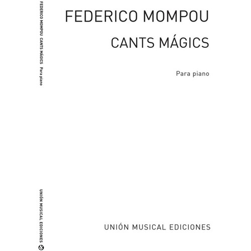 Mompou Cants Magics Piano Solo 