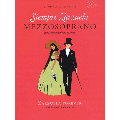Siempre Zarzuela Mezzo Soprano