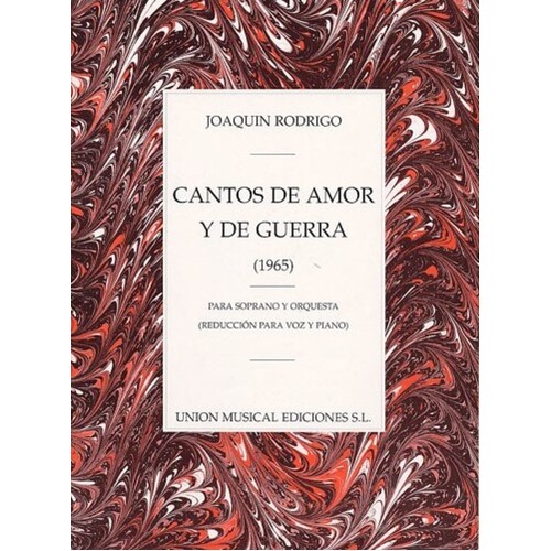 Rodrigo Cantos De Amor Y Guerra Voi/Piano 