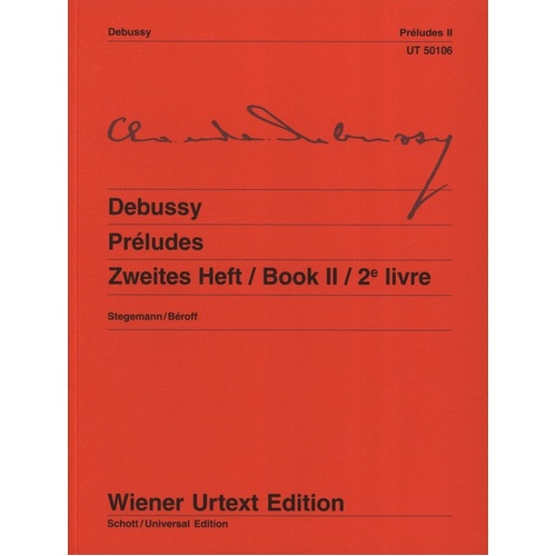 Debussy - Preludes Book 2 for Piano, Wiener Urtext Edition, 124 Pages