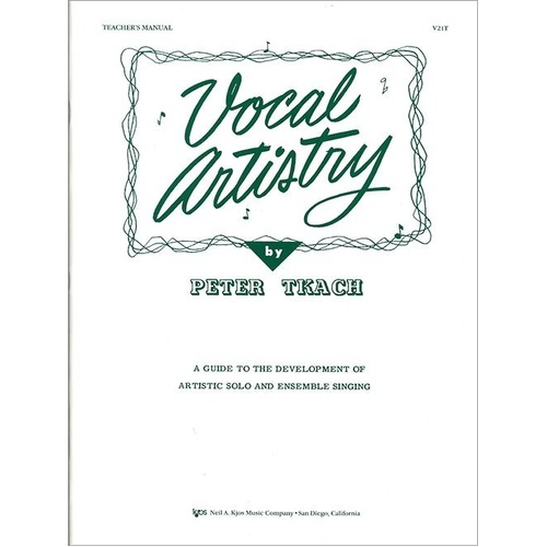 Vocal Artistry Teacher's Manual by Neil A. Kjos Music Company