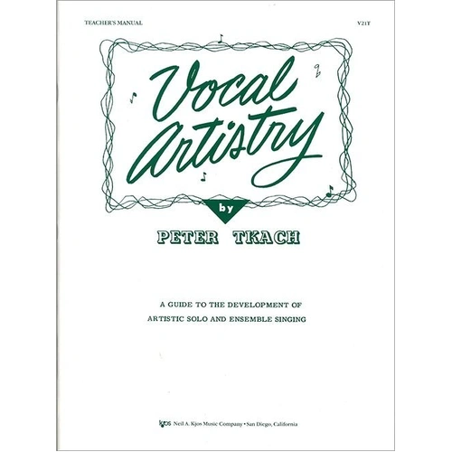 Vocal Artistry Teacher's Manual by Neil A. Kjos Music Company