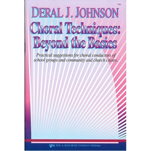 Choral Techniques Handbook by Deral Johnson