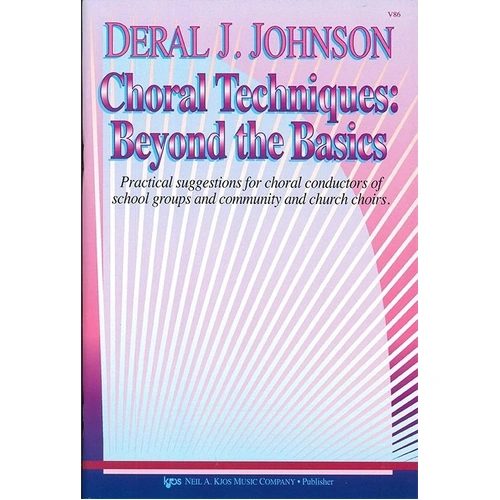 Choral Techniques Handbook by Deral Johnson