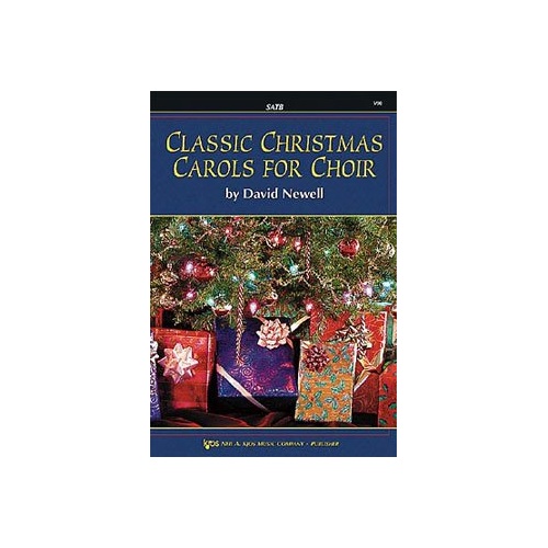 Classic Christmas Carols SATB Choral Sheet Music by Neil A. Kjos Music Company
