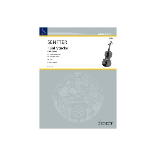 Senfter - Five Pieces Op. 76b for Viola and Piano