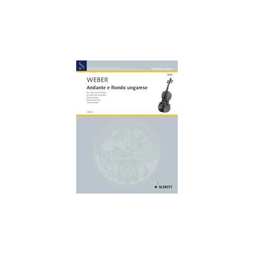 Weber - Andante and Rondo Ungarese Op. 35 for Viola and Piano, Schott Music, 32 Pages, Viola Library