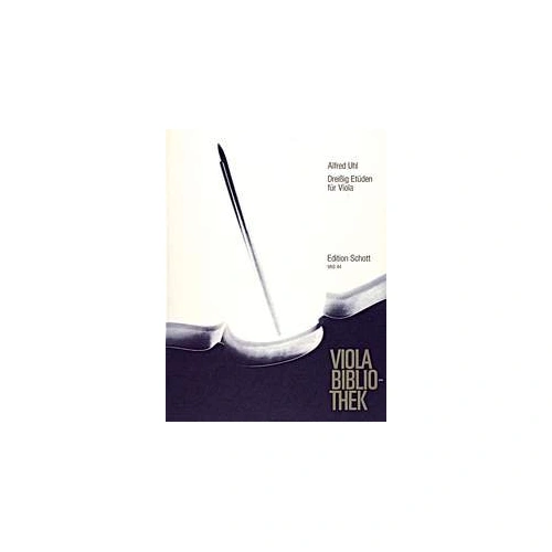 UHL 30 Studies for Viola by Alfred Uhl, Schott Music, 36 Pages, Viola Solo