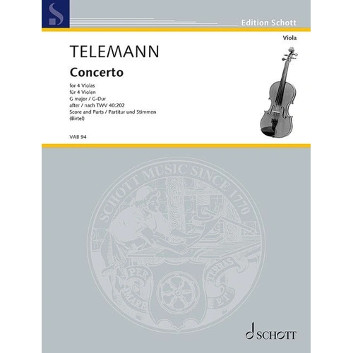 Telemann - Concerto in G Major TWV 40:202 for 4 Violas, 16 Pages, Easy-Intermediate, Schott Music