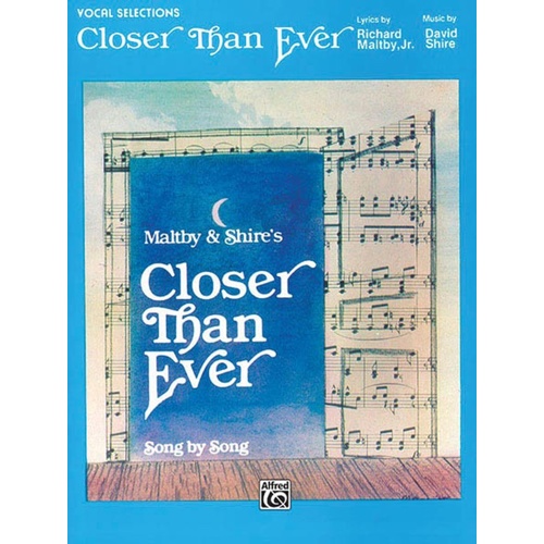 Closer Than Ever Vocal Selections PVG
