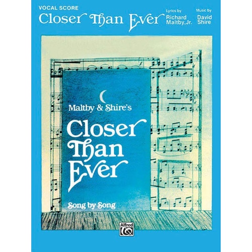 Closer Than Ever Vocal Score