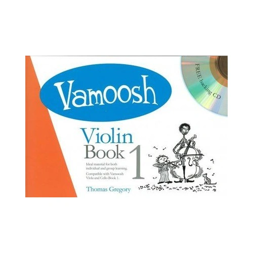 Vamoosh Violin Book 1 with Free Backing CD, 28 Pages, Beginner String Players, Thomas Gregory, Vamoosh Music