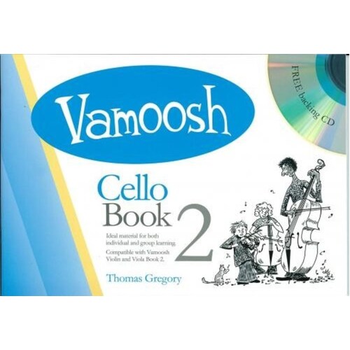 Vamoosh Cello Book 2/CD (Softcover Book/CD)