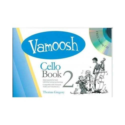 Vamoosh Cello Book 2 with Backing CD by Thomas Gregory, 36 Pages