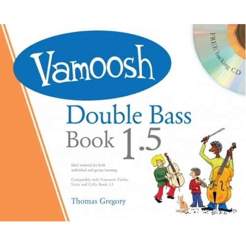 Vamoosh Double Bass Book 1.5 by Thomas Gregory - 36 Pages