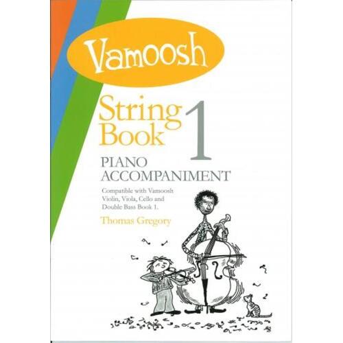 Vamoosh String Book 1 Piano Accompaniments (Softcover Book)