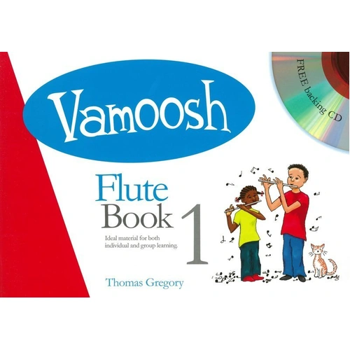 Vamoosh Flute Book 1 with CD - Beginner Flute Music Guide by Thomas Gregory