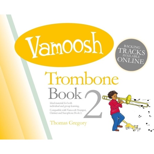 Vamoosh Trombone Book 2 by Thomas Gregory