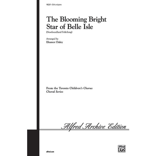 Blooming Bright Star of Belle SSAA Arr Daley Choral Sheet Music