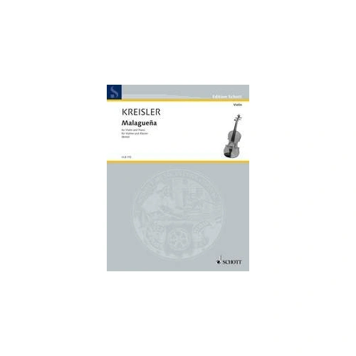 Kreisler - Malaguena for Violin and Piano Sheet Music