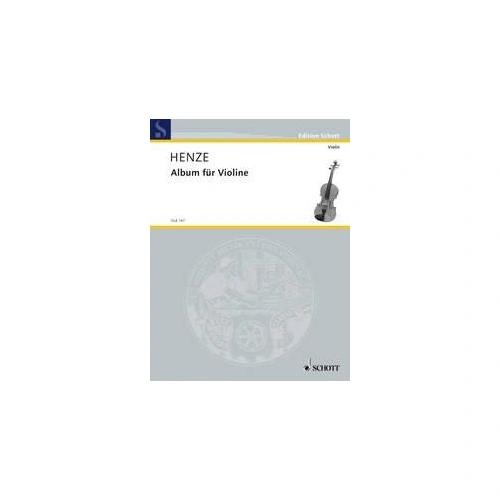 Henze Album for Violin - Schott Music, 8 Pages, Violin Solo