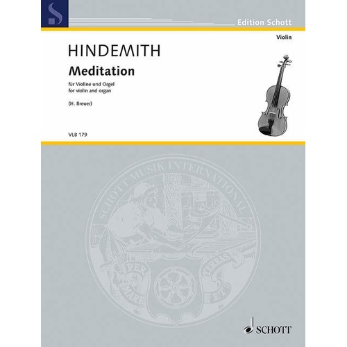 Hindemith - Meditation for Violin and Organ, Schott Music Edition, 8 Pages, Violin Library