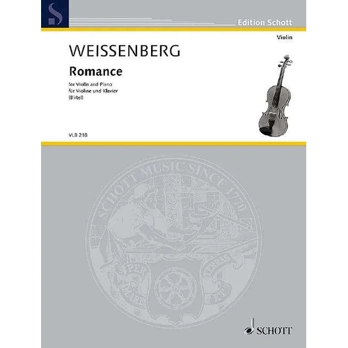Weissenberg Romance for Violin and Piano, Schott Music, 16 Pages