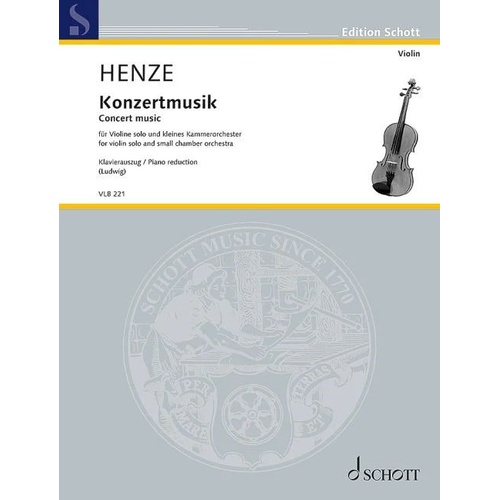 Henze Concert Music for Violin and Piano, Schott Music, 30 Pages