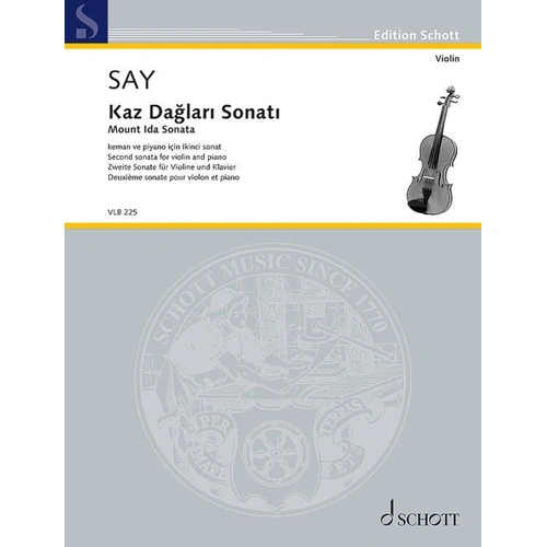 Kaz Daglari Sonati (Mount Ida Sonata) Op. 82 for Violin and Piano by Fazil Say