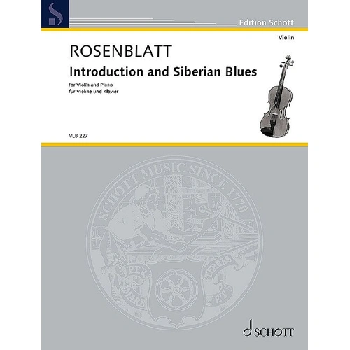Rosenblatt - Introduction and Siberian Blues for Violin, 36 Pages, Schott Music, Edition Schott Violin Library