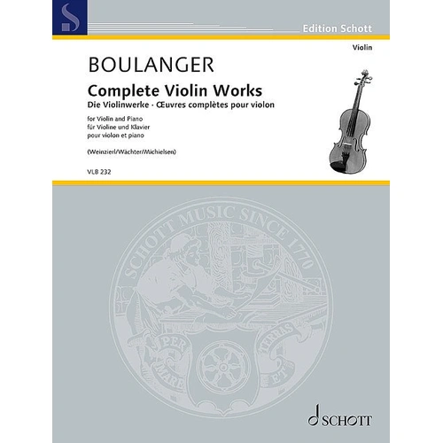 Lili Boulanger - Complete Violin Works for Violin and Piano