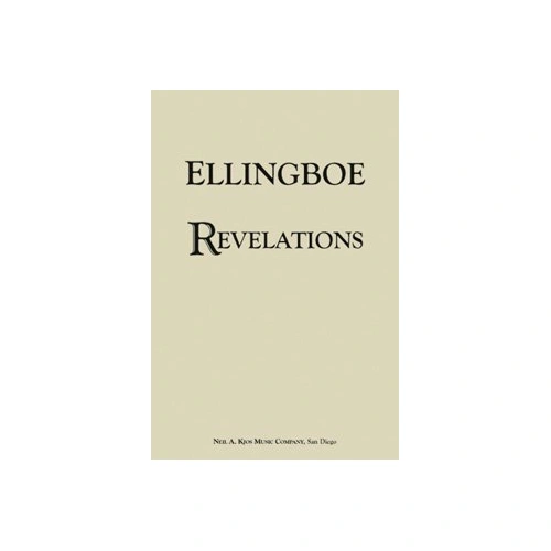 Revelations Cantata for SATB Choir and Organ by Bradley Ellingboe