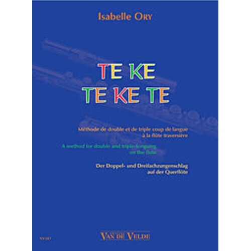 Te Ke Te Ke Te Method Of Double and Triple Tonguin (Softcover Book)