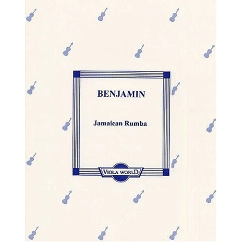 Benjamin - Jamaican Rumba for Viola and Piano by Arthur Benjamin, 8 Pages, Published by Viola World